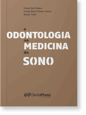 A odontologia na Medicina do Sono
